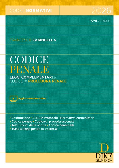 Codice penale. Leggi complementari e codice di procedura penale 2026
