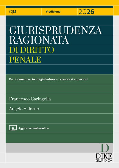 Giurisprudenza ragionata di diritto penale 2026