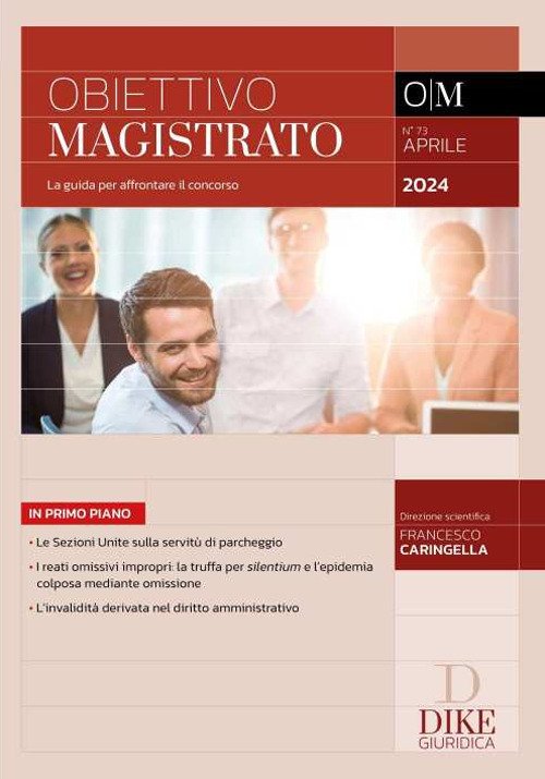 Obiettivo magistrato. La guida per affrontare il concorso