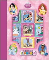 Principesse. La mia mini libreria