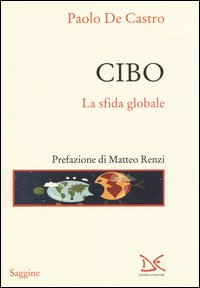 Cibo. La sfida globale