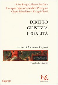Diritto, giustizia, legalità. Cortile dei Gentili