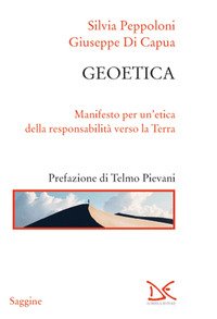 Geotica. Manifesto per un'etica della responsabilità verso la Terra
