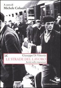Le strade del lavoro