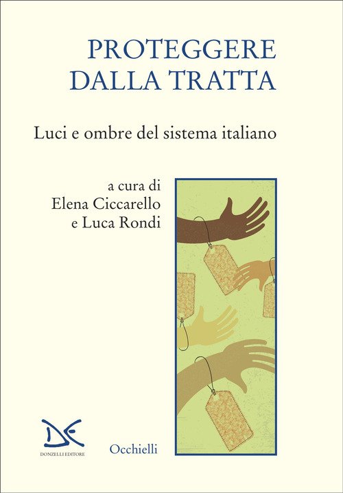 Proteggere dalla tratta. Luci e ombre del sistema italiano