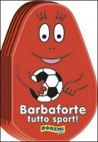 Barbaforte tutto sport!