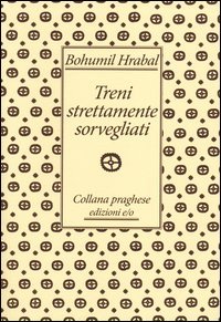 Treni strettamente sorvegliati