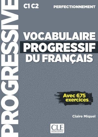 Vocabulaire Progressif Du Fran?ais. Niveau Perfectionnemnet. Per Le Scuole Superiori. Con Espans...