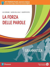 Forza Delle Parole. Per Le Scuole Superiori. Con E-book. Con Espansione Online (la)