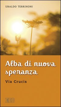 Alba di nuova speranza