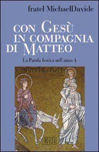 Con Gesù in compagnia di Matteo