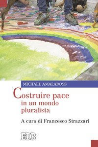 Costruire pace in un mondo pluralista