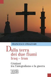 Dalla terra dei due fiumi
