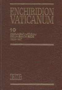 Enchiridion Vaticanum. Vol. 10: Documenti ufficiali della Santa Sede (1986-1987).