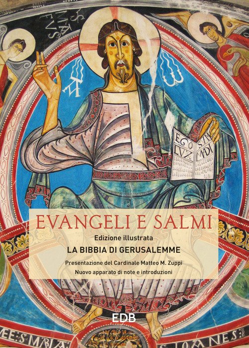 Evangeli e salmi. La Bibbia di Gerusalemme