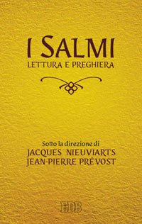 I salmi. Lettura e preghiera
