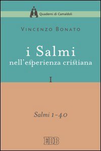 I Salmi nell'esperienza cristiana