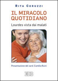 Il miracolo quotidiano