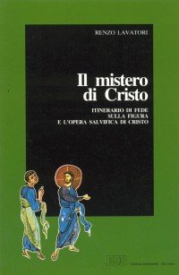 Il mistero di Cristo