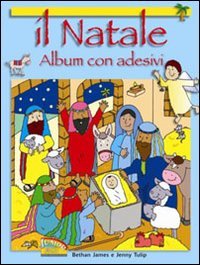 Il Natale. Con adesivi. Con poster