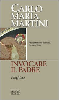 Invocare il Padre