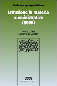 Istruzione in materia amministrativa (2005)