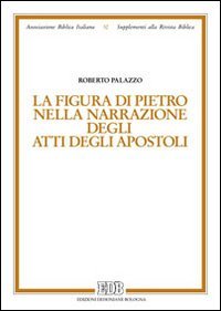 La figura di Pietro nella narrazione degli Atti degli Apostoli