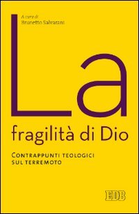 La fragilità di Dio