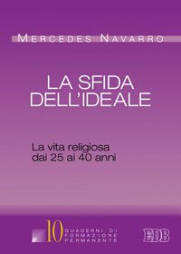 La sfida dell'ideale