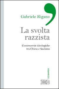 La svolta razzista