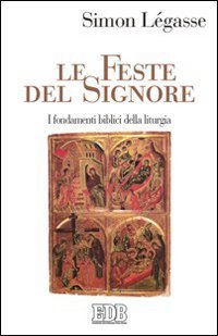 Le feste del Signore