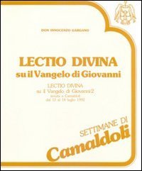 Lectio divina su il Vangelo di Giovanni. Audiolibro. Cinque cassette. Vol. 2