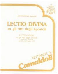«Lectio divina» sugli Atti degli Apostoli. Audiolibro. Con cinque cassette. Vol. 1