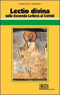 Lectio divina sulla seconda Lettera ai Corinti