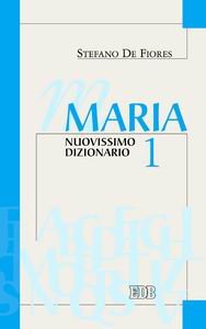 Maria. Nuovissimo dizionario