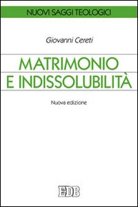 Matrimonio e indissolubilità