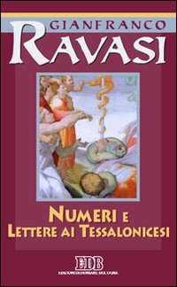 Numeri e Lettere ai Tessalonicesi