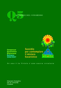 Sussidio per contemplare il mistero eucaristico