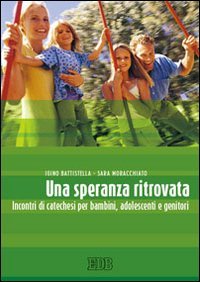 Una speranza ritrovata