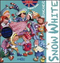 Biancaneve­Snow white. Inglese facile. Con CD Audio