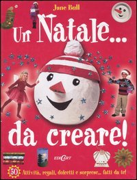 Un Natale... Da creare!
