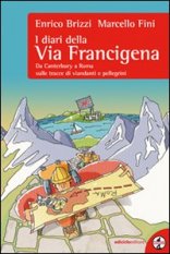 I diari della via Francigena