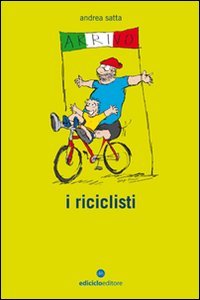 I riciclisti