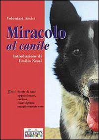 Miracolo al canile