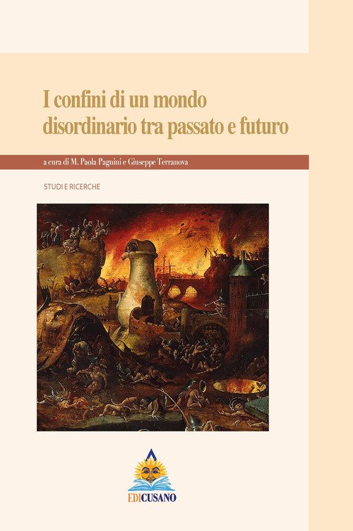 I confini di un mondo disordinario tra passato e futuro