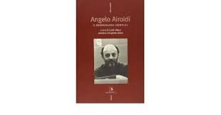 Angelo Airoldi. Il sindacalista «gentile»