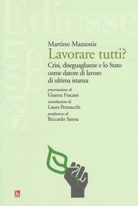 Lavorare tutti?