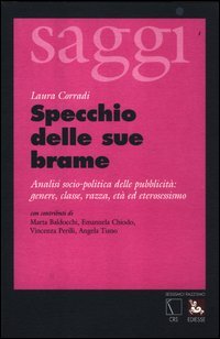 Specchio delle sue brame