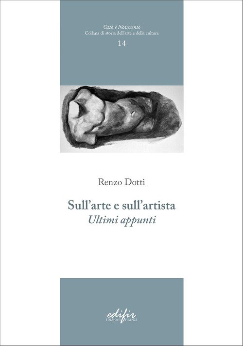 Sull'arte e sull'artista. Ultimi appunti