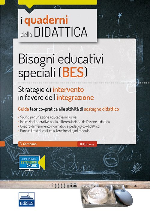 Bisogni educativi speciali (BES). Strategie di intervento in favore dell'integrazione